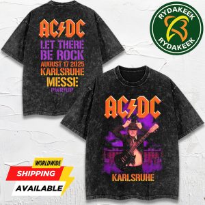 ACDC PWR Up Event Tour 2025 In Messe Karlsruhe Deutschland Event Tee August 17 Merch Washed T-Shirt
