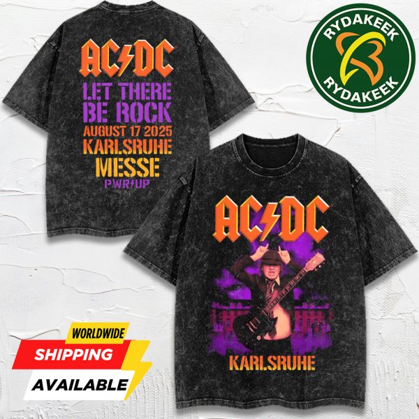 ACDC PWR Up Event Tour 2025 In Messe Karlsruhe Deutschland Event Tee August 17 Merch Washed T-Shirt