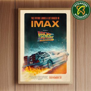 Back To The Future The Film’s 40th Anniversary Back In Theaters IMAX On October 31 2025 Home Decor Poster Canvas