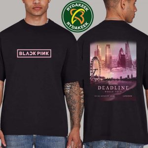 Blackpink Deadline World Tour 2025-2026 Exclusive Tee London UK At Wembley Stadium On August 15-16 Merchandise Two Sided T-Shirt