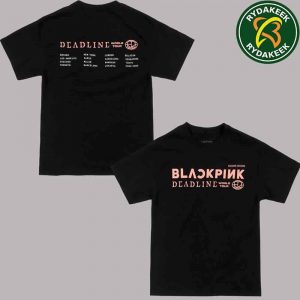 Blackpink Deadline World Tour 2025-2026 Tour Cities List Merchandise Two Sided Unisex T-Shirt