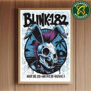 Blink 182 Missionary Impossible 2025 Tour In Hollywood, FL Hard Rock Live On August 28 Home Decor Poster Canvas
