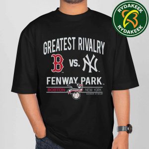 Boston Red Sox Vs New York Yankees At Fenway Park 2025 MLB Rivalry Unisex T-Shirt