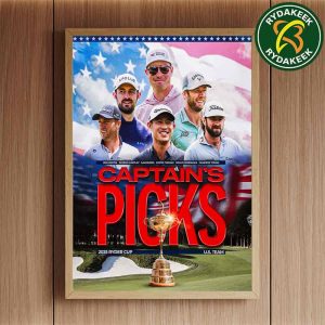 Captain Keegan Bradley Six Picks Complete The US Ryder Cup Team 2025 PGA Tour  Home Decor Poster Canvas