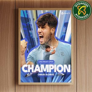 Carlos Alcaraz Congratulations Cincinnati Open Champion Tennis 2025 Home Decor Poster Canvas