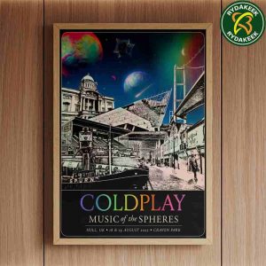 Coldplay Music Of The Spheres Hull UK Concer Poster At Craven Park August 18-19 2025 Home Decor Poster Canvas