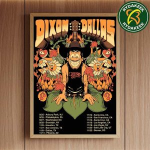 Dixon Dallas Concerts In September and November 2025 Schedule List Dates Home Decor Poster Canvas