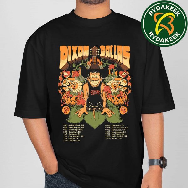Dixon Dallas Concerts In September and November 2025 Schedule List Dates T-Shirt