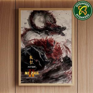 Exclusive character posters for Ne Zha 2 Ao Qin In theaters and IMAX on August 22 Home Decor Poster Canvas