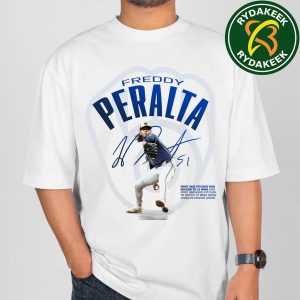 Freddy Peralta Milwaukee Brewers MLB First  Pitcher This Season To 15 Wins 2025 Signature Unisex T-Shirt
