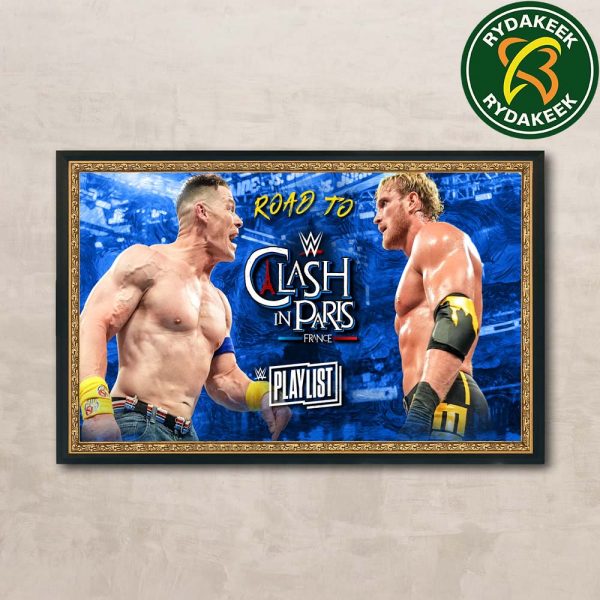 John Cena Vs Logan Paul WWE Clash In Paris France Play List On August 31 2025 Home Decor Poster Canvas