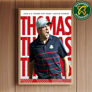 Justin Thomas The US Ryder Cup Team 2025 Home Decor Poster Canvas