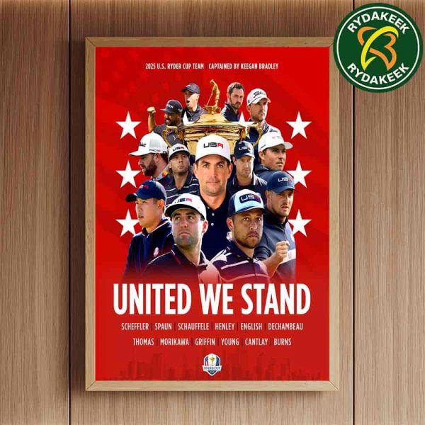 Keegan Bradley And The Boys Bethpage Black 2025 US Ryder Cup Team Home Decor Poster Canvas