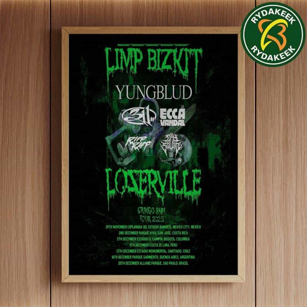 Limp Bizkit Gringo Papi Tour 2025 Loserville Collab Yungblud Schedule List Dates Home Decor Poster Canvas