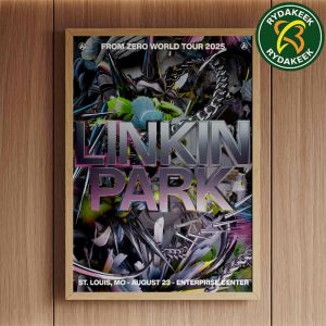Linkin Park From Zero World Tour 2025 Exclusive Poster In Louis Enterprise Center on August 23 PJ Richardson Home Decor Poster Canvas