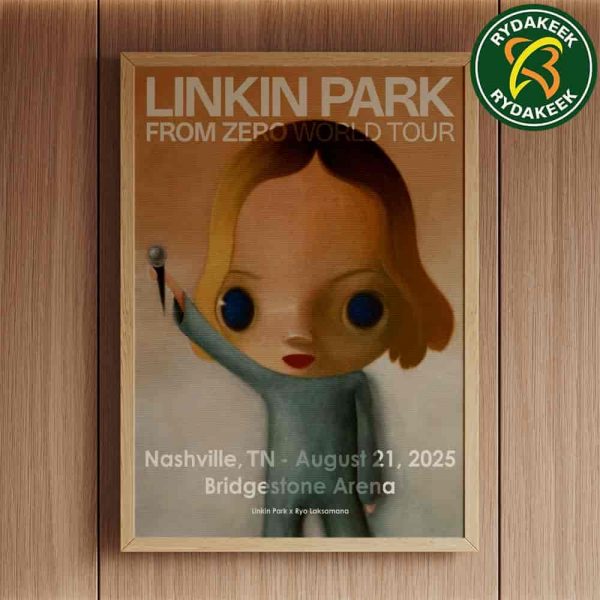 Linkin Park From Zero World Tour 2025 Exclusive Poster In Nashville Bridgestone Arena on August 21 Ryo Laksamana Home Decor Poster Canvas