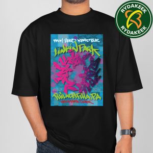 Linkin Park From Zero World Tour 2025 Exclusive Poster In Philadelphia Wells Fargo Center on August 16 Stash Unisex T-Shirt