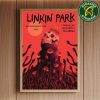 Linkin Park From Zero World Tour Sacramento CA At Golden 1 Center On September 17 2025 Cecelia Perez Home Decor Poster Canvas