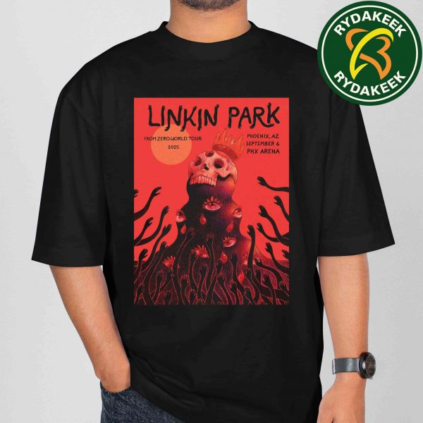 Linkin Park From Zero World Tour Phoenix CA At Footprint Center On September 6 2025 Felicia Chiao T-Shirt