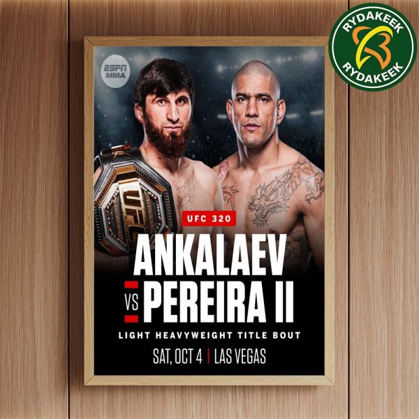 Magomed Ankalaev Vs Alex Pereira In Las Vegas UFC 320 On October 4 2025 Home Decor Poster Canvas
