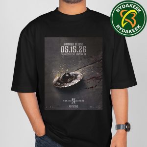 Mortal Kombat 2 Official Poster Only On The Theaters IMAX Summer Begins Release On May 15 2026 T-Shirt