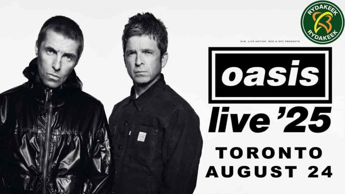 Oasis Live 25 Tour 2025 Toronto Pre Show, Setlist & Ticket Info for August 24 at Rogers Stadium