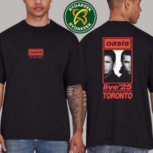 Oasis Live 25′ Toronto, Canada At Rogers Stadium On August 25 2025 Merchandise Unisex T-Shirt