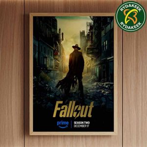 Official Poster FALLOUT 2025 Season 2 In Prime Video Releasing December 17 The Ghoul By Walton Goggins Home Decor Poster Canvas