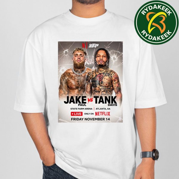 Official Poster Jake Paul and Gervonta Davis 2025 WBA Boxing On Netflix On November 14 Unisex T-Shirt