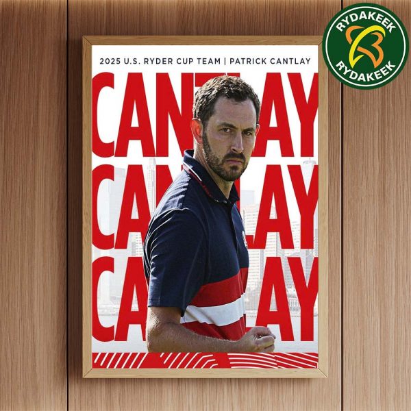 Patrick Cantlay The US Ryder Cup Team 2025 Home Decor Poster Canvas