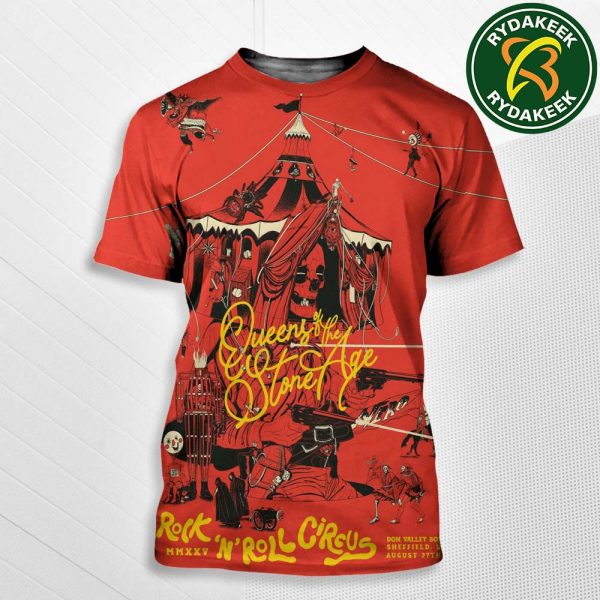 Queens Of The Stone Age Rock N Roll Circus MMXXV In Sheffield, UK At Don Valley Bowl Exclusive Poster On August 27 2025 All Over Print T-Shirt