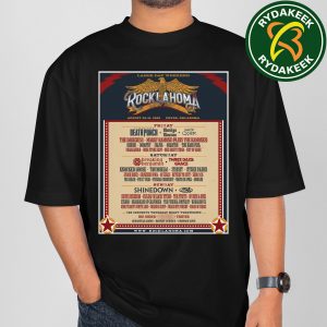 Rocklahoma Festival 2025 Labor Day Weekend At Catch The Fever Music Festival Grounds In Pryor Oklahoma On Aug 29-31 2025 Full Lineup Unisex T-Shirt