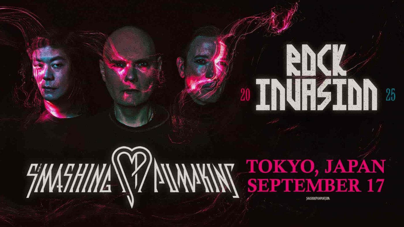 The Smashing Pumpkins Rock Invasion 2025 Tokyo – Full Guide to September 17 Nippon Budokan Concert, Tickets, Schedule, and Insider Tips