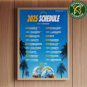 The official NFL schedule of Los Angeles Chargers 2025 Home Decor Poster Canvas