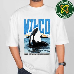 Wilco Summer Night Concerts 2025 In Vancouver, BC Chevrolet Stage At PNE Pacific Coliseum Merchandise On August 27 2025 T-Shirt