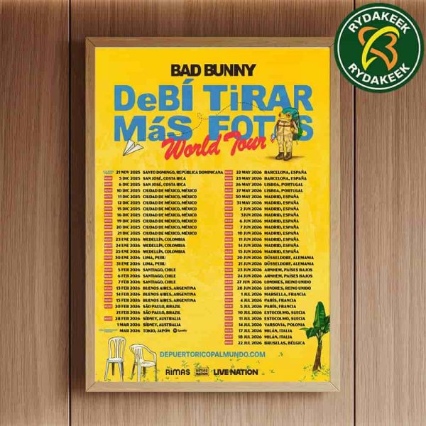 Bad Bunny DeBI TiRAR MaS FOToS World Tour World Tour Dates List 2025-2026 Home Decor Poster Canvas