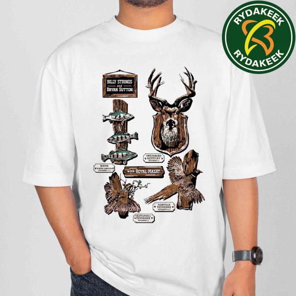 Billy Strings And Bryan Sutton With Royal Masat 2025 Taxidermy Tee Merch T-Shirt