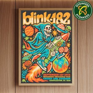 Blink 182 Missionary Impossible 2025 Tour In Charleston SC, USA At The Credit One Stadium On September 1 Home Decor Poster Canvas
