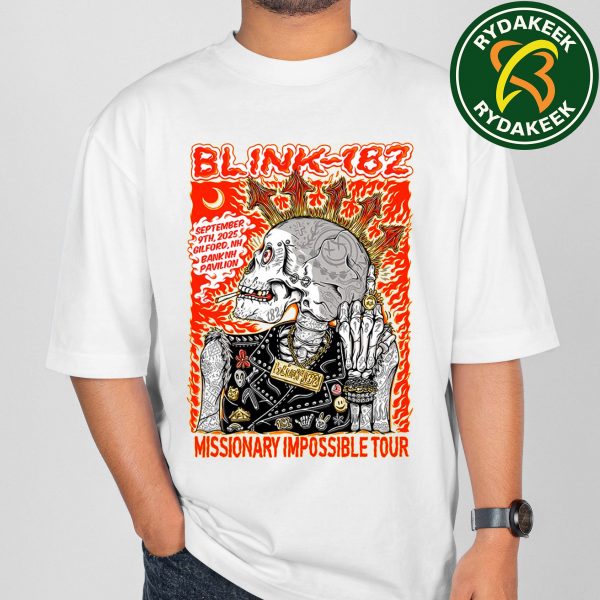 Blink 182 Missionary Impossible 2025 Tour In Gilford NH On September 9 At The BankNH Pavilion Unisex T-Shirt