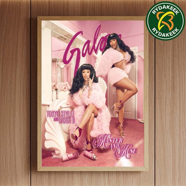 Cardi B And Tokyo Stylez Master And Muse The Dolls For Galore Home Decor Poster Canvas