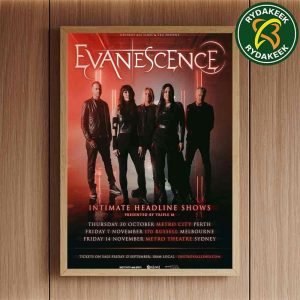 Evane Scence Intimate Headline Shows 2025 On October 30 And November 7-14 In Australia Home Decor Poster Canvas
