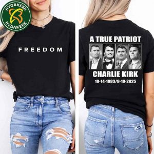 Freedom Charlie Kirk A True Patriot 9-10-2025 Rip Unisex T-Shirt