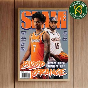 Kiyan Anthony And Carmelo Anthony Syracuse NBA Blood Orange Slam 258 Collection 2025 Home Decor Poster Canvas
