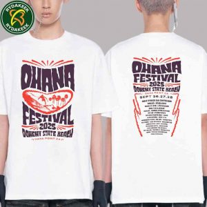Ohana Festival 2025 Lineup In Dana Point CA At Doheny State Beach Two Sided Exclusive Shirt