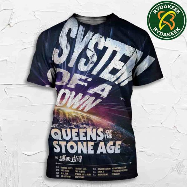 System Of A Down Europe Tour Dates List 2025 With Queens Of The Stone Age And Acid Bath All Over Print T-Shirt