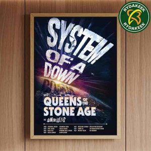 System Of A Down Europe Tour Dates List 2025 With Queens Of The Stone Age And Acid Bath Home Decor Poster Canvas