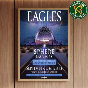 The Eagles Sphere Shows Of 2025 In Las Vegas On September 5-6-12-13 2025 Home Decor Poster Canvas