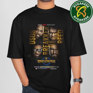 The Usos Vs The Bronsons Jimmy And Jey Vs Bron Breakker And Bronson Reed At WWE Wrestlepalooza In Indianapolis, Indiana USA On September 20 T-Shirt