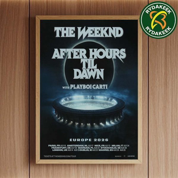 The Weeknd After Hours Til Dawn Tour With Playboi Carti Europe And UK 2026 Home Decor Poster Canvas