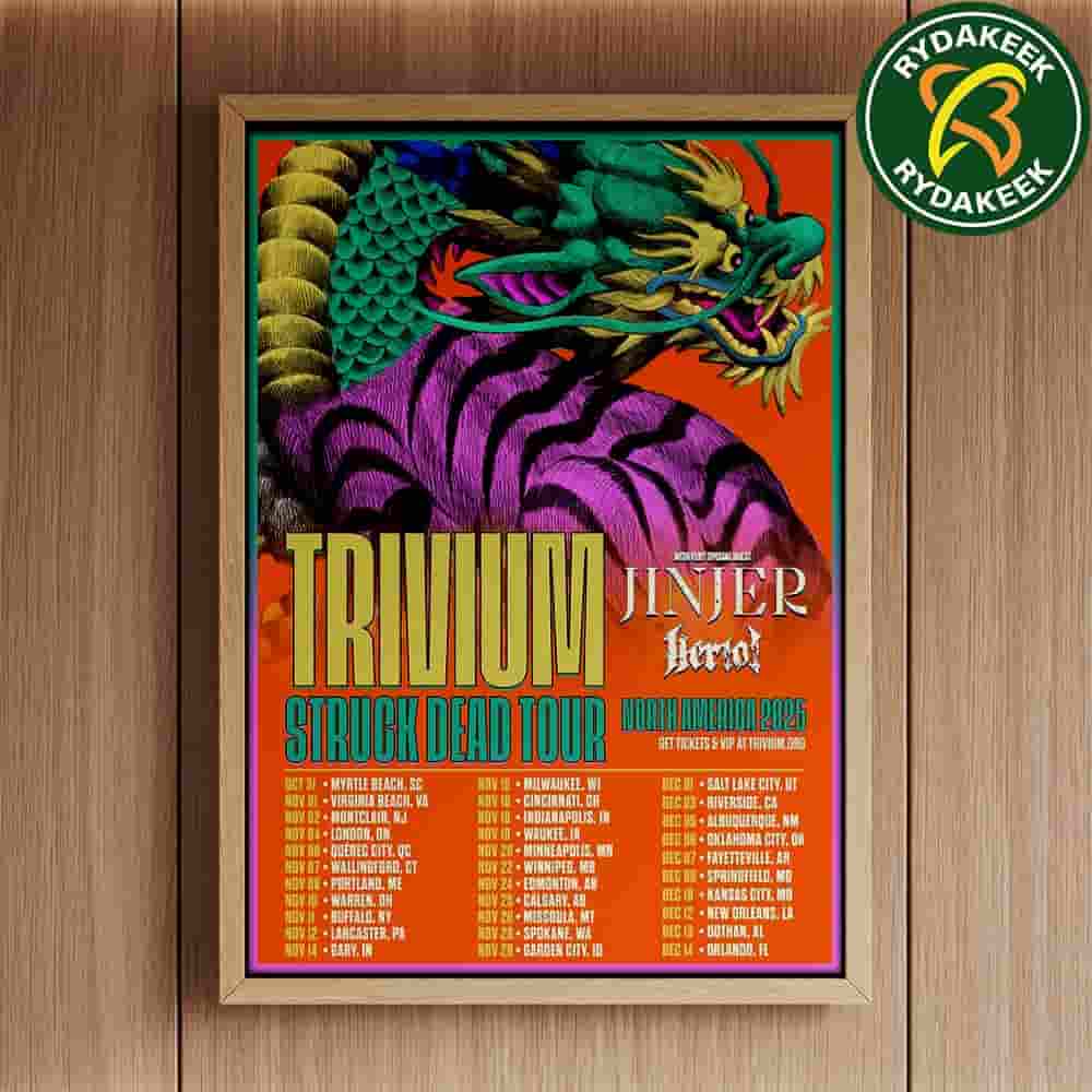 Trivium Band And Heriot With Jinjer Struck Dead Tour North America 2025 Dates List Home Decor Poster Canvas